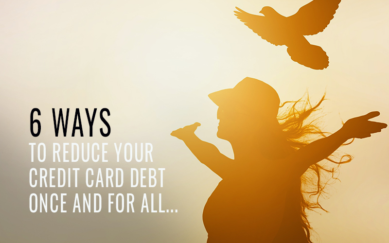6 ways to reduce your credit card