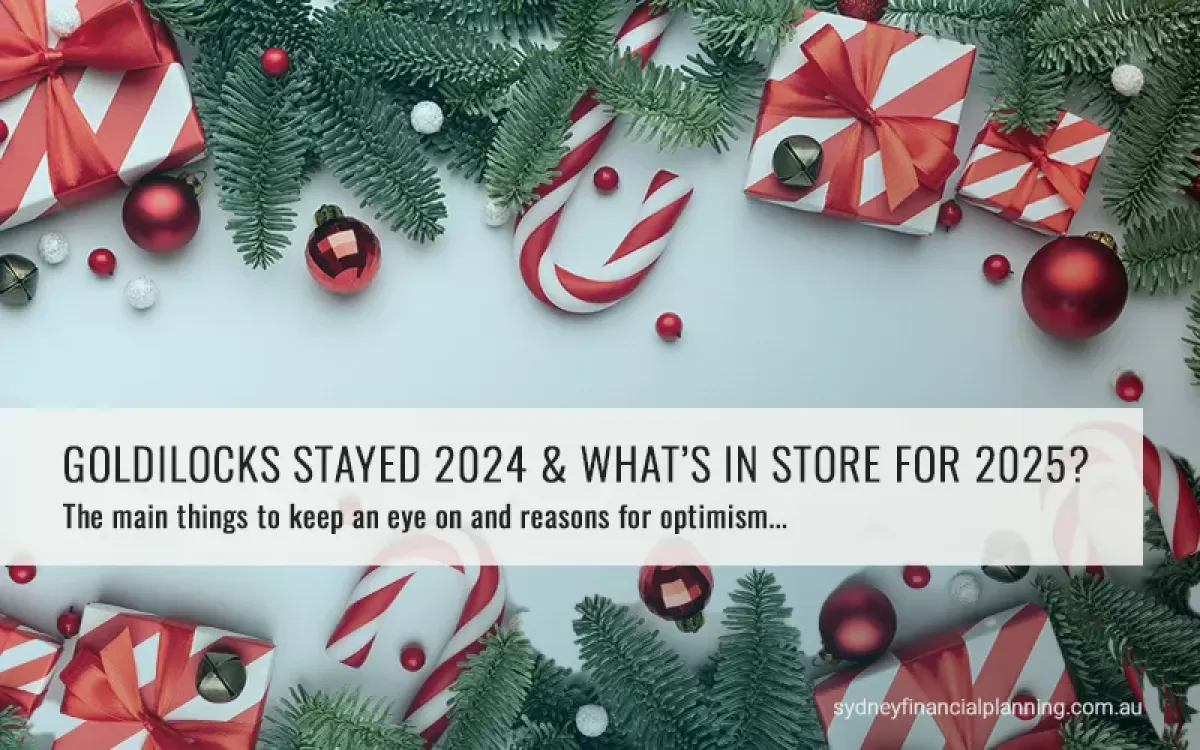 Goldilocks stayed for 2024, but what’s in store for investors in 2025?