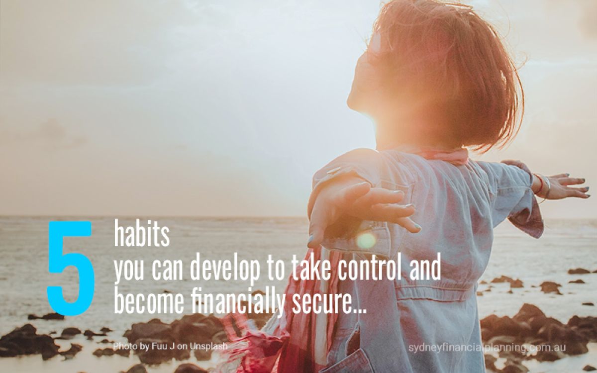 5 habits to become financially secure
