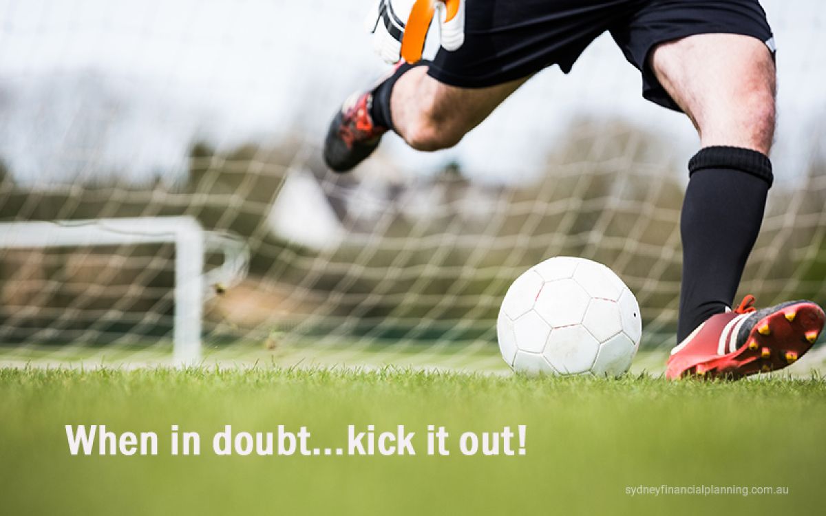 When in doubt - kick it out!